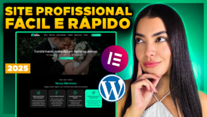 Como criar um site profissional no WordPress e Elementor